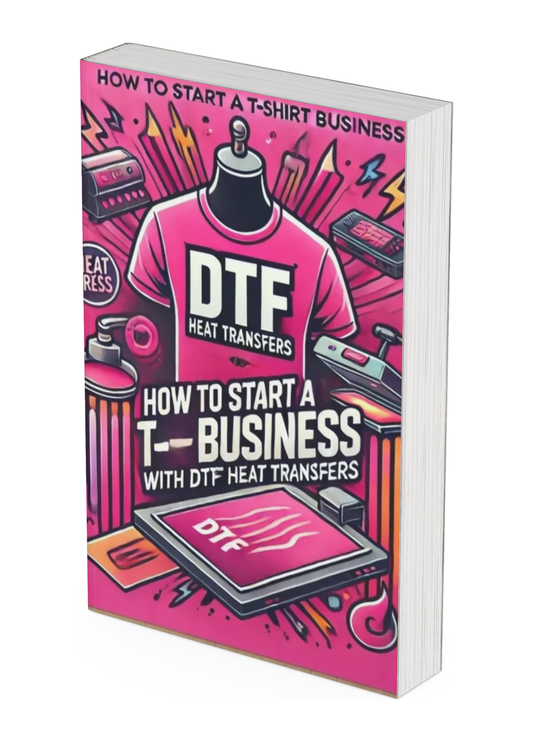 Starting a T-shirt Business E-Book