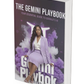 THE GEMINI PLAYBOOK